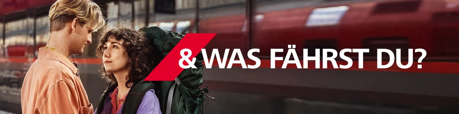 Kampagnenbild mit dem Text „& Was fährst du?“ und Szenen aus dem Bahnbereich.